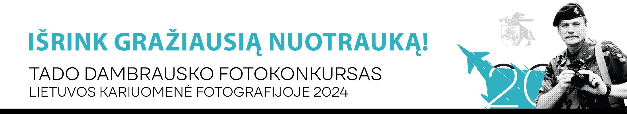 Tado Dambrausko fotokonkursas „Lietuvos kariuomenė fotografijoje 2024“